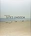 Trevor Paglen: Sites Unseen