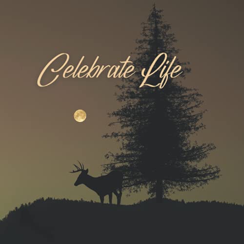 Guest Book: Celebration of Life Guest Book for Memorial Service, Registration Book for Funeral, Guest Sign in Book, Celebrate Life, Deer on Hill Cover Design