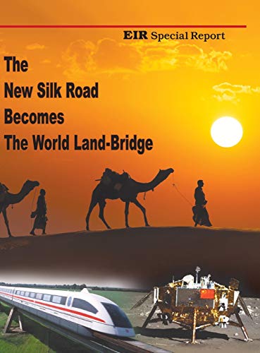 The New Silk Road Becomes The World Land-Bridge 0943235251 Book Cover