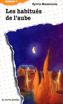 Paperback Les Habitues De L'Aube (Roman +, 47) (French Edition) [French] Book