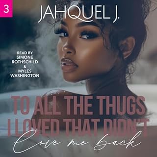 To All The Thugs I Loved That Didn't Love Me Back 3 cover art