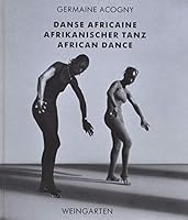 Danse Africaine - Afrikanischer Tanz - African Dance 3817040059 Book Cover