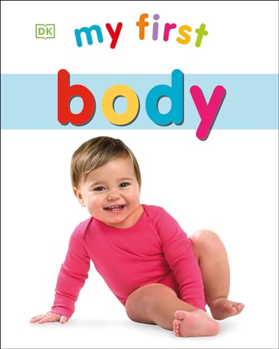 Image of My First Body (My First Board Books)