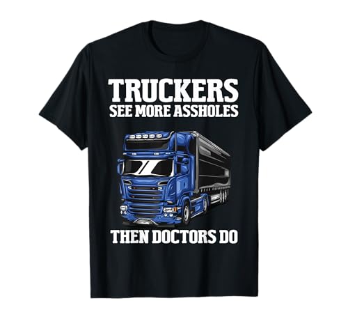 Funny Trucker Truck Driver Trucking Dads Father Mens T-Shirt