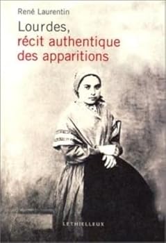Paperback Lourdes, récit authentique des apparitions [French] Book