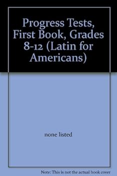 Paperback Latin for Americans: Progress Tests, Book 1 [Latin] Book