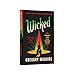 Wicked: The Inspiration for the Major Motion Picture―Now Streaming (Wicked Years, 1)