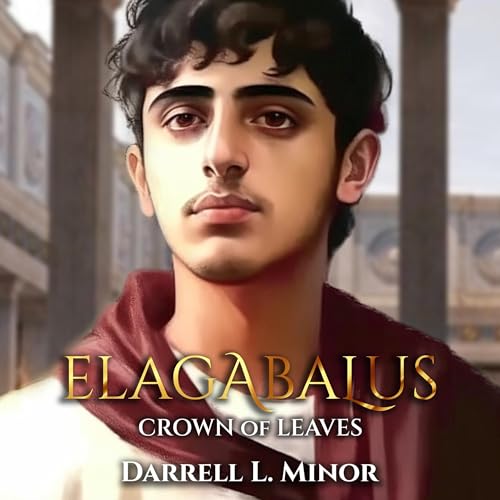 Elagabalus by Darrell L. Minor episode artwork