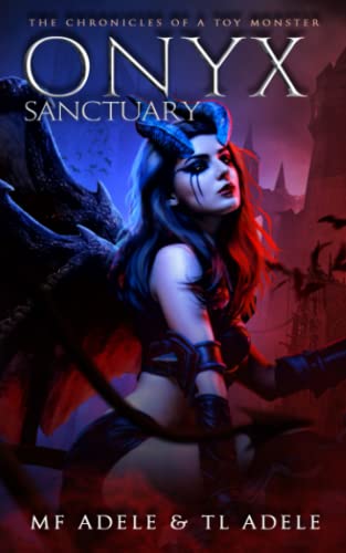 Onyx Sanctuary: The Chronicles of a Toy Monster