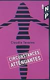 Circonstances atténuantes...