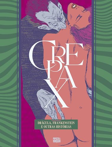 Coleção Crepax: Drácula, Frankenstein e Outras Histórias (volume único)