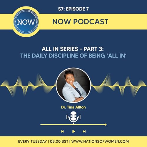 All In Series - Part 3: The Daily Discipline of Being &lsquo;All In&rsquo;