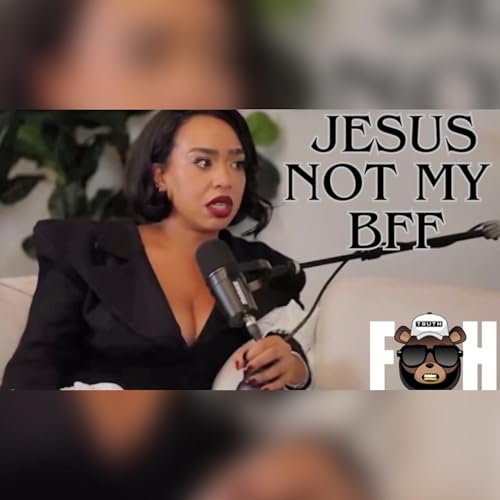 Jesus Not My BFF Podcast Por  arte de portada