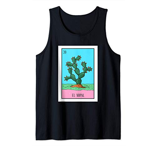 El Nopal Lottery Card Gift The Cactus Card Mexican Lottery Tank Top