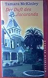  Der Duft des Jacaranda : Roman.