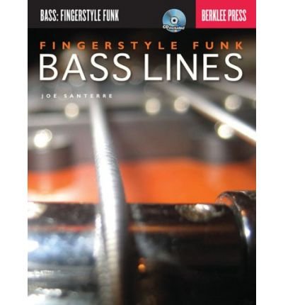 Fingerstyle Funk Bass Lines (Book and CD) (Bass: Fingerstyle Funk) (Paperback) - Common