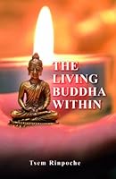 The Living Buddha Within 9675365412 Book Cover