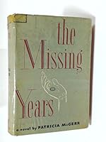The Missing Years B0000CIYMO Book Cover