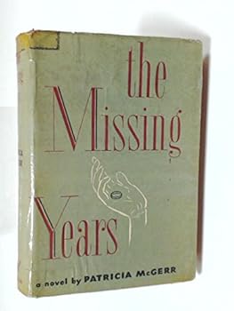 Hardcover The Missing Years Book