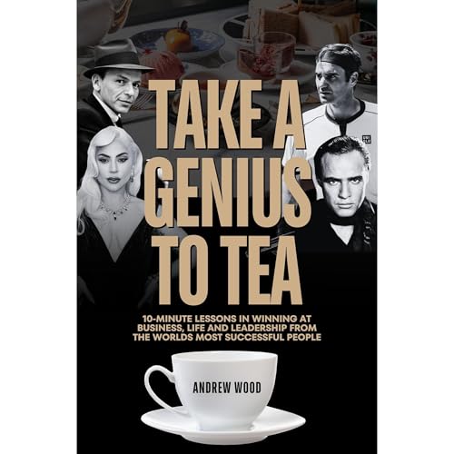Take a Genius to Tea Audiolibro Por Andrew Wood arte de portada