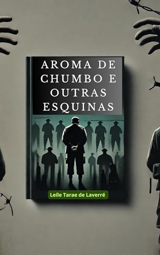 AROMA DE CHUMBO E OUTRAS ESQUINAS
