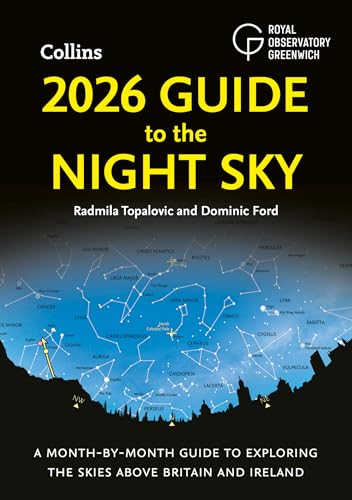 2026 Guide to the Night Sky: A month-by-month guide to exploring...