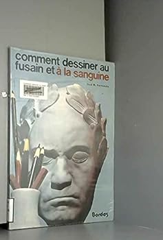 Hardcover Comment dessiner fusain sanguine 092193 [French] Book