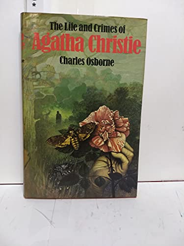 The Life and Crimes of Agatha Christie 0030627842 Book Cover