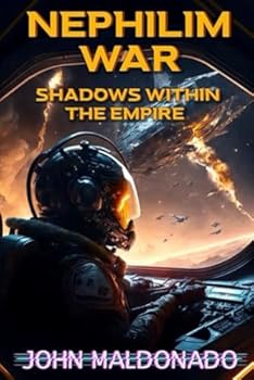 Shadows within the Empire: Nephilim War Book 1