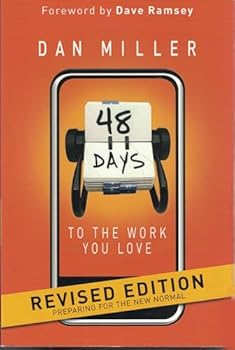 Paperback 48 Days to the Work You Love: Preparing for the New Normal Book