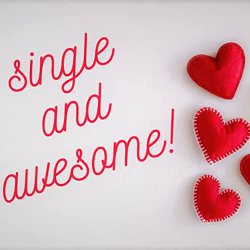 Still single after Valentine’s Day? Podcast Por arte de portada