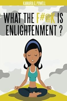 Paperback What the F#@k Is Enlightenment? Book