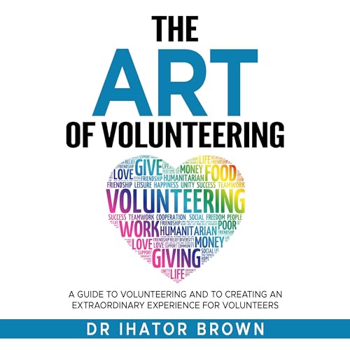 Listen to The Art of Volunteering by Dr. Ihator Brown episode artwork