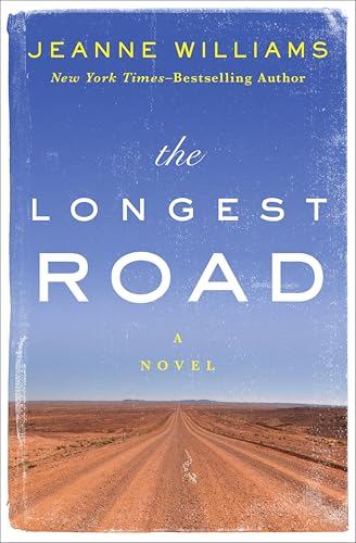 The Longest Road: A Novel