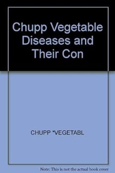 Hardcover Vegetable Diseases and Their Control Book