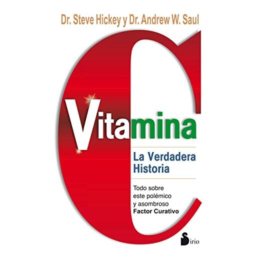 VITAMINA C. LA VERDADERA HISTORIA (2014) (Spanish Edition)