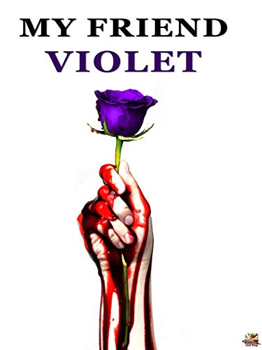 My Friend Violet