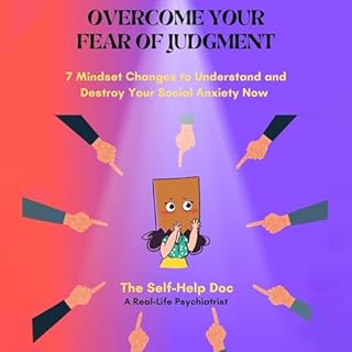 Overcome Your Fear of Judgment Audiolibro Por The Self-Help Doc arte de portada