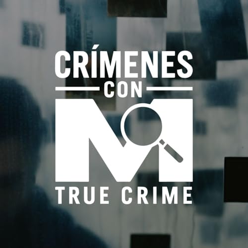 Crímenes con M Podcast Por Crímenes con M arte de portada