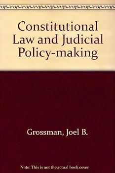 Constitutional Law and Judicial Policy Making