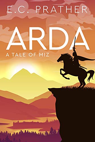 Arda: A Tale of Miz (English Edition