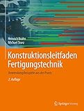 universal biegevorrichtung blech rund material biegegerät biegemaschine  Konstruktionsleitfaden Fertigungstechnik: Anwendungsbeispiele aus der Praxis