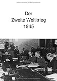  Der Zweite Weltkrieg 1945