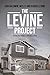 The Levine Project: Fighting Back Against a Campaign of Terror