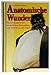 Produktbild Dr. Stephen Juan: Anatomische Wunder. Menschliche Kuriositäten. ID19447