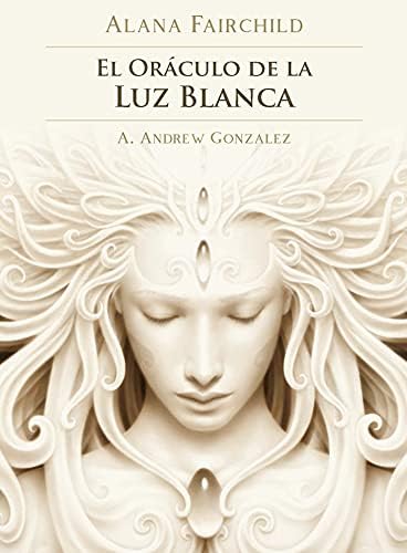 El oráculo de la luz blanca