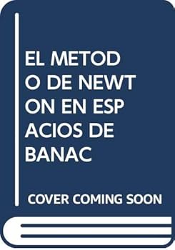 Microfilm El método de Newton en espacios de Banach Book