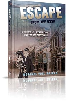 Hardcover Escape from the USSR: A Russian Refusenik's Story of Survival Book