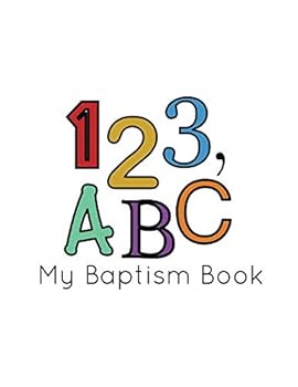 Paperback 1,2,3, A,B,C My Baptism Book