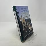 A Castle in the Backyard: The Dream of a House in France